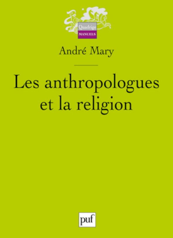 Couverture_Les anthropologues et la religion