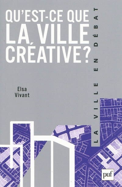 Front cover_Qu'est-ce que la ville créative ?