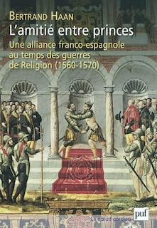 Front cover_L' amitié entre princes