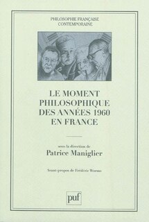 Front cover_Le moment philosophique des années 1960 en France