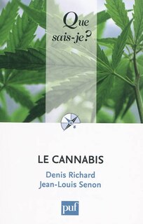 Cannabis (Le) [nouvelle édition]