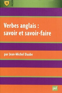 Couverture_Verbes anglais, savoir et savoir-faire