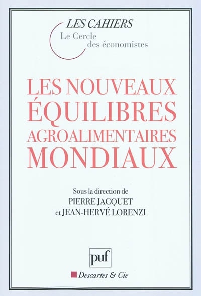 Couverture_Les nouveaux équilibres agroalimentaires mondiaux