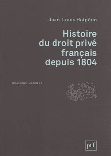 Couverture_Histoire du droit privé français depuis 1804