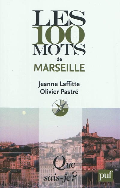 Couverture_Les 100 mots de Marseille