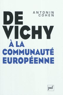 Front cover_De Vichy à la communauté européenne