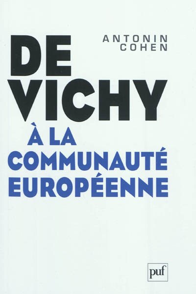 Front cover_De Vichy à la communauté européenne