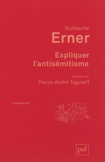 Couverture_Expliquer l'antisémitisme : le bouc émissaire : autopsie d'un modèle explicatif
