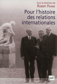 Front cover_Pour l'histoire des relations internationales