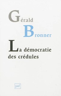 Front cover_La démocratie des crédules