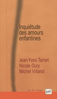 Front cover_Inquiétude des amours enfantines