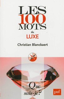 Couverture_Les 100 mots du luxe