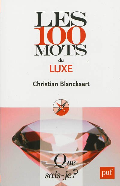 Couverture_Les 100 mots du luxe