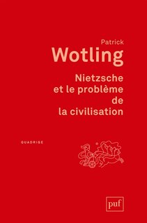 Front cover_Nietzsche et le problème de la civilisation