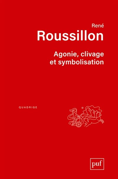 Couverture_Agonie, clivage et symbolisation