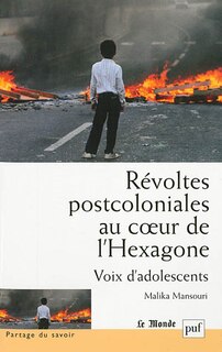 Couverture_Révoltes Postcoloniales Au Coeur De L'hexagone