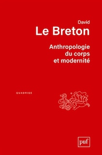 Front cover_Anthropologie du corps et modernité