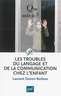 Couverture_Les troubles du langage et de la communication chez l'enfant