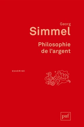 Philosophie de l'argent [nouvelle édition]