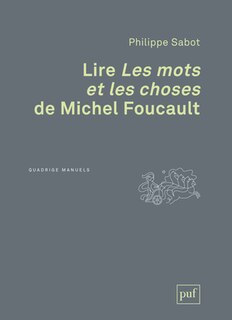 Front cover_Lire Les mots et les choses de Michel Foucault