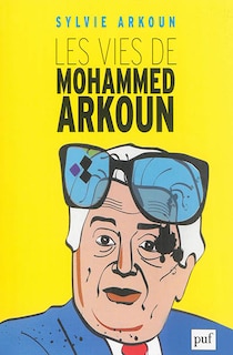 Couverture_Les vies de Mohammed Arkoun