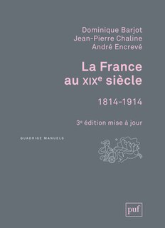 Front cover_La France au XIXe si&egrave;cle, 1814-1914