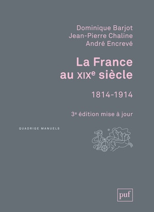 Front cover_La France au XIXe si&egrave;cle, 1814-1914