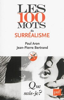 Front cover_Les 100 mots du surréalisme