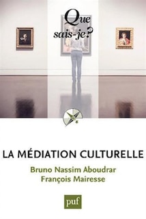 Couverture_La m&eacute;diation culturelle
