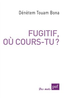 Couverture_Fugitif, où cours-tu ?
