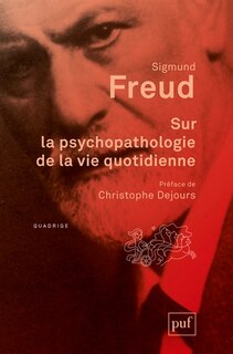 Couverture_Sur la psychopathologie de la vie quotidienne