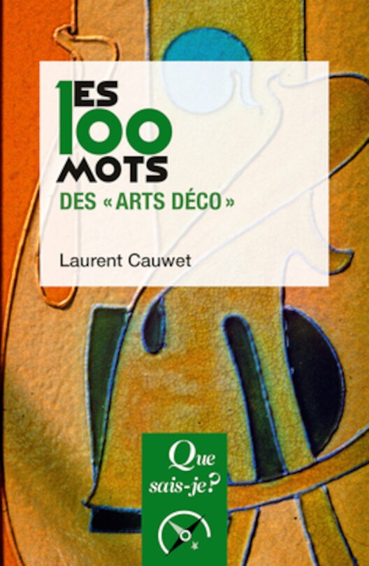 Couverture_Les 100 mots des arts déco