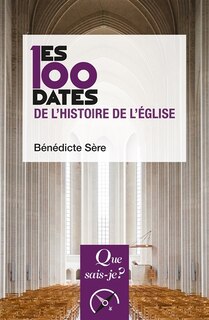 Couverture_Les 100 dates de l'histoire de l'Eglise
