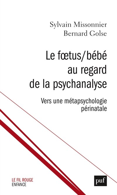 Couverture_Le foetus-bébé au regard de la psychanalyse