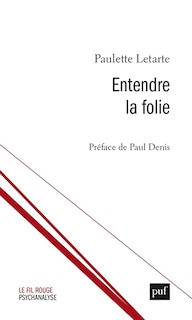 Couverture_Entendre la folie
