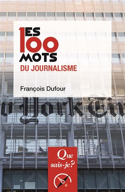 Front cover_Les 100 mots du journalisme