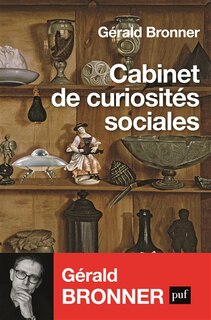 Cabinet de curiosités sociales