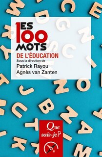 Front cover_Les 100 mots de l'éducation