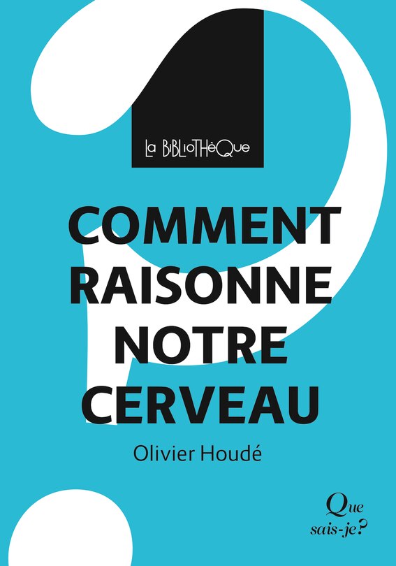 Front cover_Comment raisonne notre cerveau