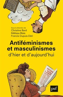 Couverture_Antiféminismes et masculinismes D'HIER À AUJOURD'HUI