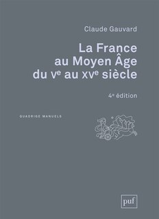 Couverture_La France au Moyen Age du Ve au XVe siècle