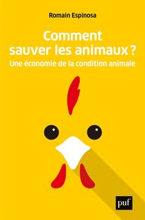 Front cover_Comment sauver les animaux ? : une économie de la condition animale