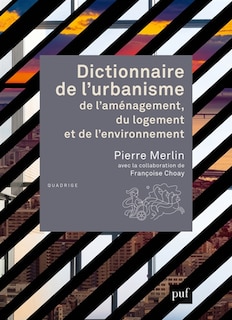 Front cover_Dictionnaire de l'urbanisme, de l'aménagement, du logement et de l’environnement