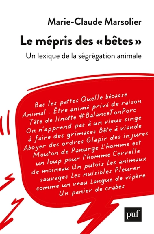 Couverture_Le mépris des bêtes : un lexique de la ségrégation animale