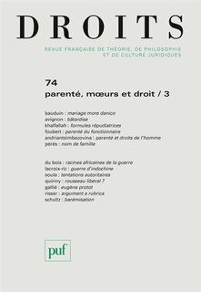 Couverture_Droits, n°74. Parenté, moeurs et droit (3)