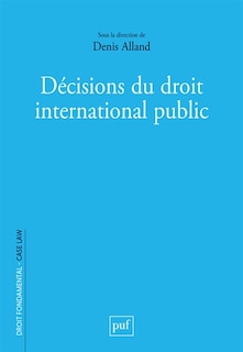 Couverture_Décisions du droit international public