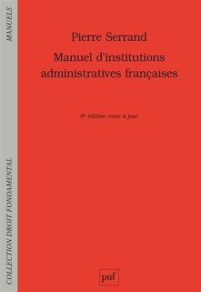 Couverture_Manuel D'institutions Administratives Françaises