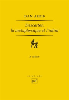 Front cover_Descartes, la m&eacute;taphysique et l'infini