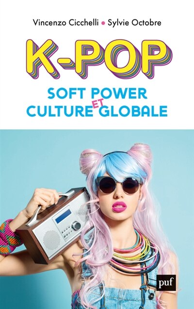 Front cover_K-pop, soft power et culture globale