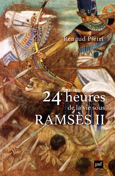 Front cover_24 heures de la vie sous Ramsès II